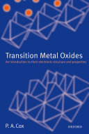 Cox, P.A. — Transition Metal Oxides: An Introduction to Their Electronic Structure and Properties