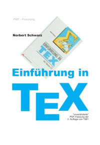 Norbert Schwarz — Einfuhrung in TeX GERMAN