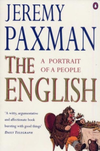 Paxman Jeremy. — The English: A Portrait of a People