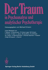 J. Zauner (auth.), Professor Dr. Michael Ermann (eds.) — Der Traum in Psychoanalyse und analytischer Psychotherapie