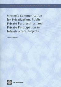 Daniele Calabrese — Strategic Communication for Privatization, Public-private Partnerships and Private Participation in Infrastructure Projects