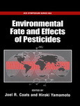 Joel R. Coats and Hiroki Yamamoto (Eds.) — Environmental Fate and Effects of Pesticides