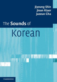 Professor Jiyoung Shin, Dr Jieun Kiaer, Professor Jaeeun Cha — The Sounds of Korean