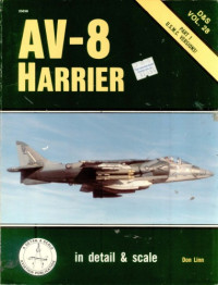 Don Linn — Av-8 Harrier: In Detail and Scale : U.S.M.C. Versions