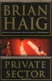 Brian Haig — Private sector
