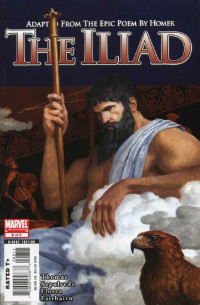 Roy Thomas — Marvel Illustrated - Homer's The Iliad #8 (Marvel Comics)