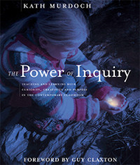 Kath Murdoch — The Power of Inquiry