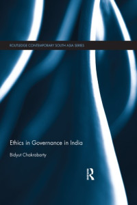 Bidyut Chakrabarty — Ethics in Governance in India