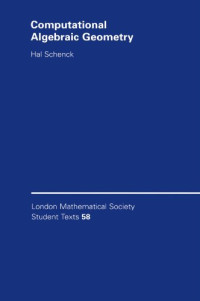 Hal Schenck — Computational Algebraic Geometry