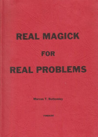 Marcus T. Bottomley — Real Magick for Real Problems