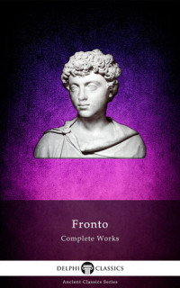 Fronto — Complete Works of Fronto