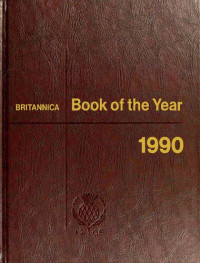 Encyclopaedia Britannica — Britannica Book of the Year 1990