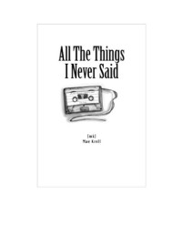 Mae Krell — All The Things I Never Said