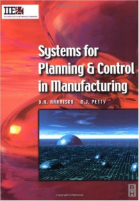 D. K. Harrison D. J. Petty — Systems for Planning and Control in Manufacturing (IIE Core Textbooks Series)
