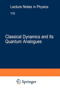David Park (auth.) — Classical Dynamics and Its Quantum Analogues