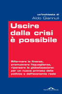 Aldo Giannuli — Uscire dalla crisi è possibile
