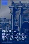 Goldman M. — Quantum Description of High-Resolution NMR in Liquids