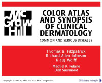 Thomas B. Fitzpatrick, Richard Allen Johnson, Klaus Wolff — Color Atlas and Synopsis of Clinical Dermatology