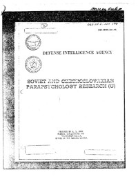 Louis F. Maire III, J.D. LaMothe — Soviet and Czechoslovakian parapsychology research (U). DST-1810S-387-75