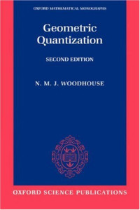 N. M. J. Woodhouse — Geometric quantization