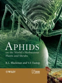 Roger L. Blackman, Victor F. Eastop — Aphids on the World s Herbaceous Plants and Shrubs