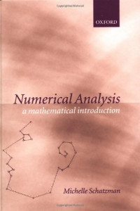 Michelle Schatzman — Numerical Analysis: A Mathematical Introduction