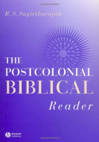 R. S. Sugirtharajah — The Postcolonial Biblical Reader