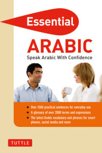 Fethi Mansouri — Essential Arabic: Speak Arabic with Confidence! (Arabic Phrasebook)