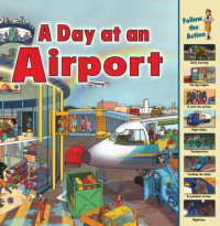 Sarah Harrison — A Day at an Airport (Time Goes By)