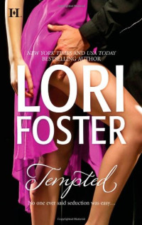 Lori Foster — Tempted (Hqn)