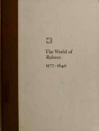 C. V. Wedgwood — Art: The World of Rubens 1577-1640