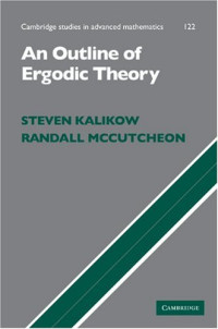 Steven Kalikow, Randall McCutcheon — An Outline of Ergodic Theory
