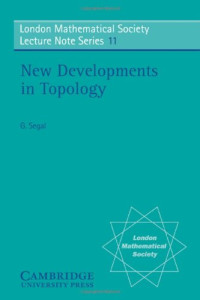 Graeme Segal — New Developments in Topology