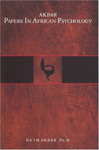 Na'im Akbar — Akbar Papers in African Psychology