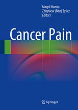Magdi Hanna MBBCH, FCA, Zbigniew (Ben) Zylicz MD, PhD (auth.), Magdi Hanna, Zbigniew (Ben) Zylicz (eds.) — Cancer Pain