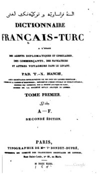 T. X. Bianchi — Dictionnaire Francais-Turc (1843) vol.1
