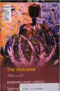 Śaraṇakumāra Limbāḷe; Santosh Bhoomkar; Sharankumar Limbale — The Outcaste = Akkarmashi