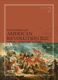 Harold E. Selesky — Encyclopedia of the American Revolution