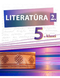 S. Ābola, I. Zemīte — LITERATŪRA 5. KLASEI. 2. daļa