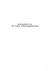 Guanavante S.M. — The Genius of Homoeopathic Remedies