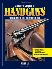 Jerry Lee — Standard Catalog of Handguns