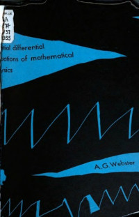 Webster A.G. — Partial Differential Equations of Mathematical Physics