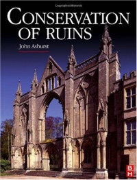 John Ashurst — Conservation of Ruins
