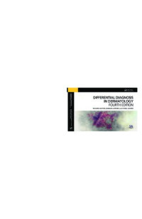 Richard Ashton, Barbara Leppard, Hywel Cooper — Differential Diagnosis in Dermatology