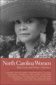 Michele Gillespie; Sally G. McMillen — North Carolina Women: Their Lives and Times