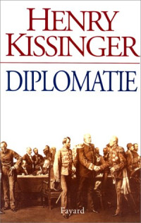 Henry Kissinger — Diplomatie