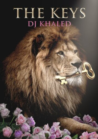 DJ Khaled — The Keys