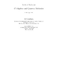 N. Lamdsman — Lecture Notes on C-algebras and Quantum Mechanics. [jnl article]