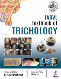 M.D. Chandrashekar, B. S. — IADVL Textbook of Trichology