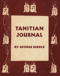 George Biddle — Tahitian Journal